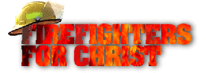 Fire Fighters for Christ